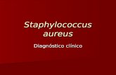 Staphylococcus aureus - seminário