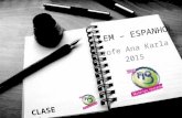 LEM – ESPANHOL Profe Ana Karla 2015 CLASE 01. Competência de área 2 Conhecer e usar língua(s) estrangeira(s) moderna(s) como instrumento de acesso a.