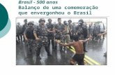 História Geral PPT - BRASIL 500 ANOS