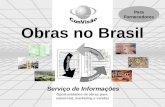 Obras no Brasil Serviço de Informações Oportunidades de obras para comercial, marketing e vendas Vender Especificar Planejar Para Fornecedores.