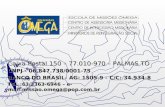 Caixa Postal 150 – 77.010-970 – PALMAS TO Caixa Postal 150 – 77.010-970 – PALMAS TO CNPJ - 06.847.738/0001-75 CNPJ - 06.847.738/0001-75 BANCO DO BRASIL-