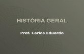 HISTÓRIA GERAL Prof. Carlos Eduardo. OS FASCISMOS Regimes Totalitários de Direita.
