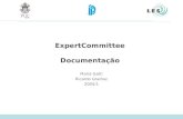 ExpertCommittee Documentação Maíra Gatti Ricardo Gralhoz 2005/1.