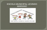 ESCOLA MUNICIPAL LEVINDO MARIANO. SEQUÊNCIA DIDÁTICA Disciplina: Língua Portuguesa/Literatura Turmas: 9º Ano – 414 A e 414 B Professora: Luciana Djalma.