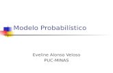 Modelo Probabilístico Eveline Alonso Veloso PUC-MINAS.