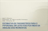 Jean V. Moreira Orientador: Dr. Marco Aurélio Cremasco FEQ – Unicamp, SP.