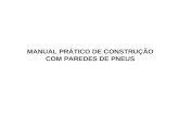 MANUAL PRÁTICO DE CONSTRUÇÃO COM PAREDES DE PNEUS.