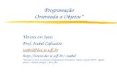 Programação Orientada a Objetos* Vetores em Java Prof. Isabel Cafezeiro isabel@dcc.ic.uff.br isabel *Baseado no livro Introdução.