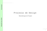 1 PROJETO DE JOIAS Apresentação Processo de Design Metodologia de Projeto.