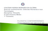 FILOSOFIA CONTEMPORÂNEA: PENSAMENTO DO SÉCULO XX.