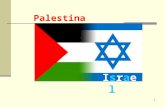 1 Palestina IsraelIsrael. 2 PALESTINA 3 O povoamento se deu por Kibutzim (fazendas coletivas socialistas) e Moshavs (fazendas com tecnologias modernas.