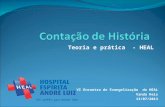 Teoria e prática - HEAL VI Encontro de Evangelização do HEAL Vanda Reis 13/07/2013.