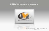 RTM-S SUPERFÍCIE CLASSE A Renan Holzmann – MVC Soluções em Plásticos.