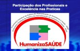 Participação dos Profissionais e Excelência nas Praticas.