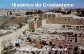 Histórico do Cristianismo por Dr. Ricardo Di Bernardi.