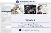 Ensino Superior 7. Integrais Duplas Conceitos e Propriedades Amintas Paiva Afonso Cálculo 2.