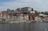 A Cidade do Porto. Ponte D. Luís no Porto.