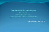Jorge Morais Carvalho. Exigência de qualidade Relação directa entre desenvolvimento económico e social e exigência de qualidade dos bens e serviços.