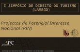 Projectos de Potencial Interesse Nacional (PIN) I SIMPÓSIO DE DIREITO DO TURISMO (LAMEGO)