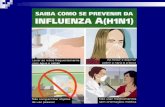 PREPARAR AS MEDIDAS DE PREVENÇÃO, INTERVENÇÃO E DE RECUPERAÇÃO CONTRA A GRIPE A(H1N1) A FIM DE PROTEGR AS PESSOAS E MANTER A CONTINUIDADE DO FUNCIONAMENTO.