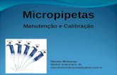 Micropipetas Manutenção e Calibração Marcelo Mendonça Médico Veterinário, Dr. marcelomendoncavet@yahoo.com.br.