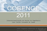 Internacionalização do Ensino da Engenharia Luiz Carlos Scavarda do Carmo XXXIX Congresso Brasileiro de Educação em Engenharia Blumenau, Santa Catarina,