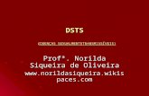 DSTS (DOENÇAS SEXUALMENTETRANSMISSÍVEIS) Profª. Norilda Siqueira de Oliveira .