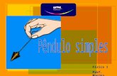 Física 1 Prof. Manika. Um pêndulo simples é um sistema ideal que consiste de uma partícula suspensa por um fio inextensível e leve. Quando afastado de.