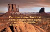 Por que é que Tavira é considerada uma zona com risco sísmico elevado?