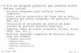 Luís Torgo, 2002 FEP, UP 1 O R é um program gratuito que permite entre outras coisas: –Escrever programas para realizar tarefas complexas. –Fazer análise.