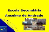 Escola Secundária Anselmo de Andrade. História da escola Em 1971, foi fundada a Escola Secundária Anselmo de Andrade devido ao crescimento industrial.