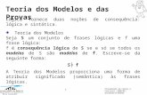 Elsa Carvalho 163 Universidade da Madeira Departamento de Matemática Programação em Lógica e Funcional (2000/01) (Actualizado em 2004/05) Teoria dos Modelos.