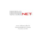 Www.ufbanet.ufba.br Universidade de Aveiro Novembro de 2002.