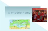 Clique para editar o estilo do subtítulo mestre 21-01-2014 O Império Romano.
