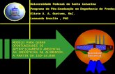 Universidade Federal de Santa Catarina Programa de Pós-Graduação em Engenharia de Produção Eliete A. A. Ourives, MsC. Leonardo Ensslin, PhD Qualidade Ambiental.