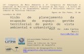 14º Congresso de Meio Ambiente e 8º Congresso de Habitação e Urbanismo do Ministério Público do Estado de São Paulo – A Tutela da Biodiversidade e do Ordenamento.