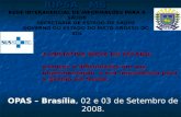 RIPSA - MS RIPSA - MS REDE INTERAGENCIAL DE INFORMAÇÕES PARA A SAÚDE SECRETARIA DE ESTADO DE SAÚDE GOVERNO DO ESTADO DO MATO GROSSO DO SUL OPAS – Brasília,