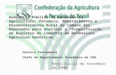 Audiência Pública da Comissão de Agricultura, Pecuária, Abastecimento e Desenvolvimento Rural da Câmara dos Deputados para analisar a Simplificação de.