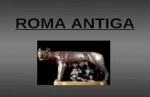 ROMA ANTIGA. Introdução: A história de Roma Antiga é fascinante em função da cultura desenvolvida e dos avanços conseguidos por esta civilização. De uma.