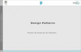 Design Patterns Projeto de Sistemas de Software. © LES/PUC-Rio Sumário Reuso de Software –Introdução –Benefícios e Desvantagens –Visão do Reuso Padrões.