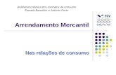 Arrendamento Mercantil Nas relações de consumo Análise econômica dos contratos de consumo Daniela Barcellos e Antônio Porto.