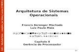 ASO – Machado/Maia – complem. por Sidney Lucena (UNIRIO) 8/1 Arquitetura de Sistemas Operacionais Francis Berenger Machado Luiz Paulo Maia Complementado.