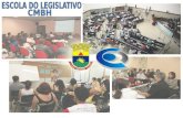 Histórico A Escola do Legislativo da Câmara Municipal de Belo Horizonte originou-se de demandas de parlamentares preocupados em aproximar a Câmara dos.