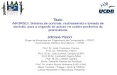 Jeferson Pistori Grupo de Pesquisa em Engenharia de Computação – GPEC Universidade Católica Dom Bosco - UCDB Título: INFOPISCI: Sistema de controle, rastreamento.