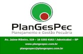 Av. Jaime Ribeiro, 319 – 16 3202 6162 / Jaboticabal – SP @plangespec.com.br @plangespec.com.br.
