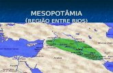 MESOPOTÂMIA ( REGIÃO ENTRE RIOS). OS SUMÉRIOS Ocuparam o sul da Mesopotâmia (3º milênio) Ocuparam o sul da Mesopotâmia (3º milênio) Constituíram a base.
