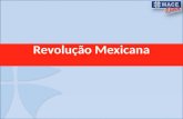 Revolução Mexicana. AS REVOLUÇÕES NA AMÉRICA LATINA Revolução Mexicana O caráter de classe de uma organização não deriva da situação social de sua dirigência.