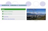 1 AMÉRICA ANDINA E GUIANAS Slides América Andina Países Andinos Guianas Portal SER Países das Guianas.