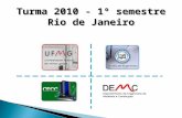 Turma 2010 - 1º semestre Rio de Janeiro. Paredes e Lajes em Sistemas Pré-moldados em Concreto.