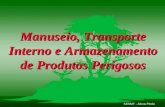 SESMT - Alcoa Pinda Manuseio, Transporte Interno e Armazenamento de Produtos Perigosos.